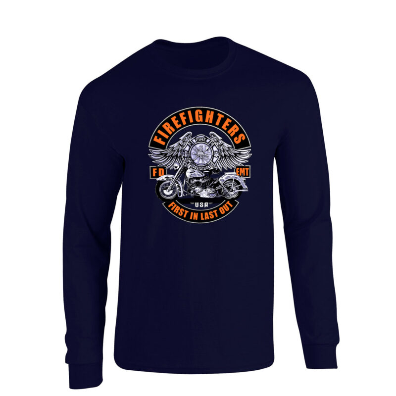 Firefighters First In Last Out Long Sleeve Tee