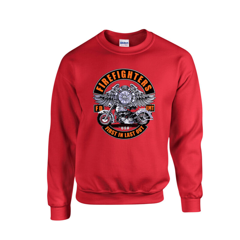 Firefighters First In Last Out Unisex Crew Neck Sweatshirt