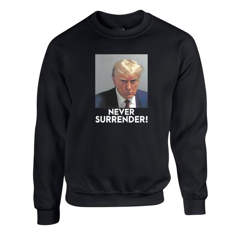 Never Surrender Unisex Crew Neck Sweatshirt