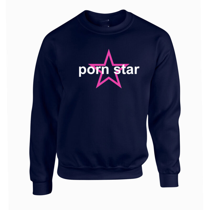 Porn Star Unisex Sweatshirt