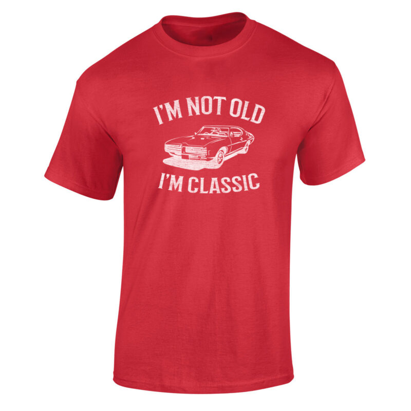 I'm Not Old I'm Classic Men's T-Shirt - Image 9