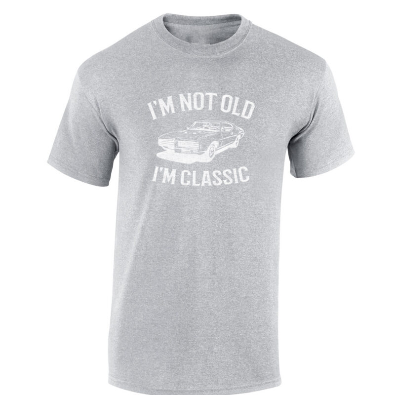 I'm Not Old I'm Classic Men's T-Shirt - Image 10