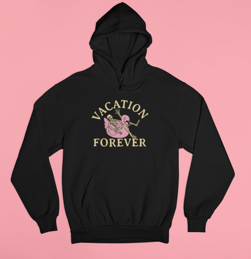 Vacation Forever Unisex Hoodie