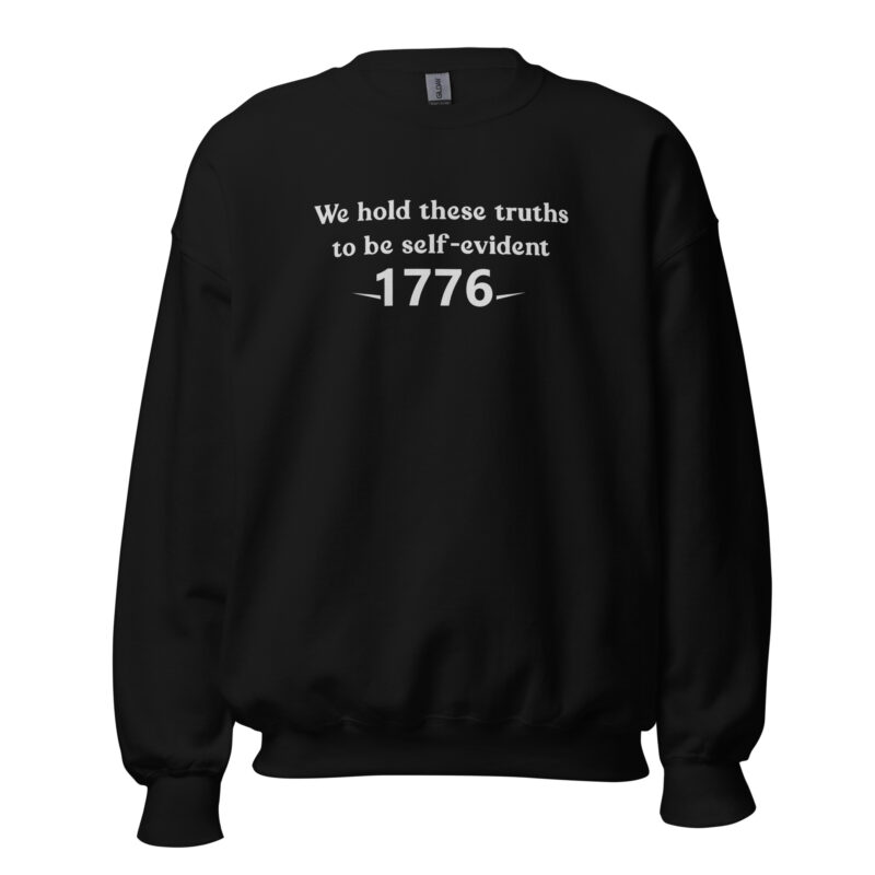 1776 Declaration of Truths Unisex Sweatshirt - Image 2