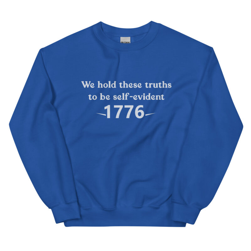 1776 Declaration Quote Unisex Sweatshirt - Image 8