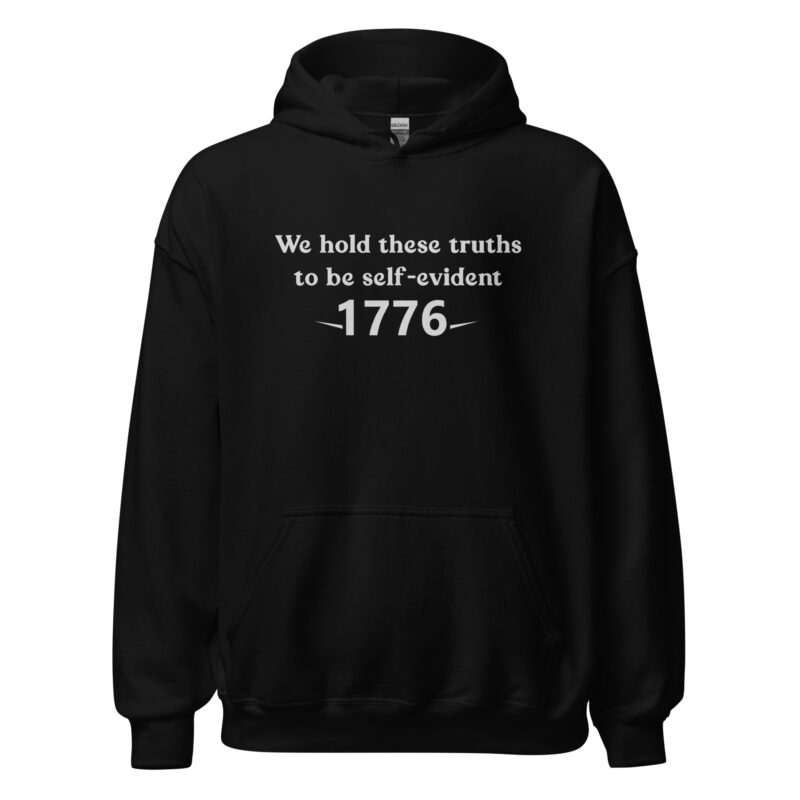 1776 Declaration Quote Unisex Hoodie - Image 2